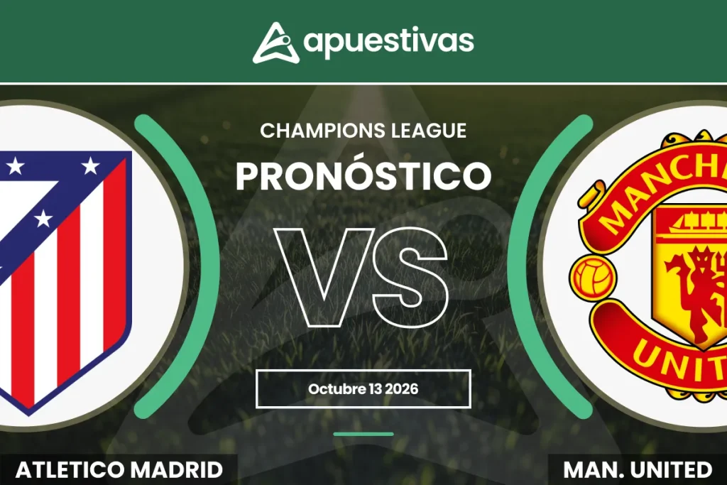 Pron&oacute;sticos Atl&eacute;tico Madrid vs Manchester United