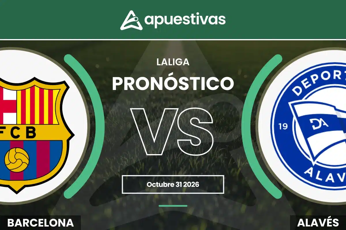 Pronósticos Barcelona vs Alavés | LaLiga