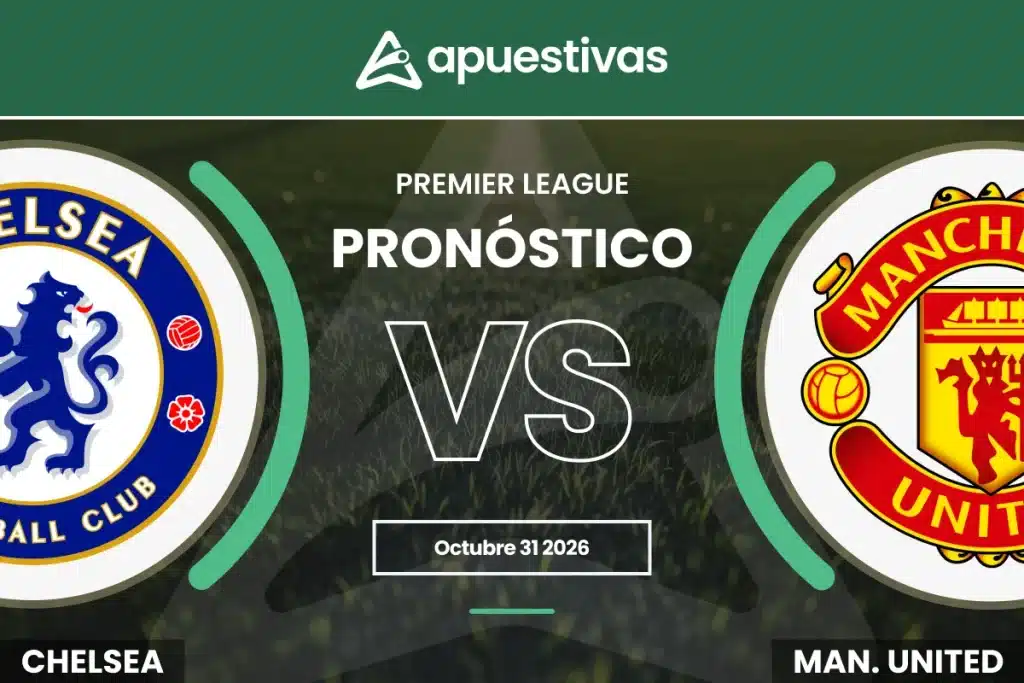 Pron&oacute;sticos Chelsea vs Manchester United
