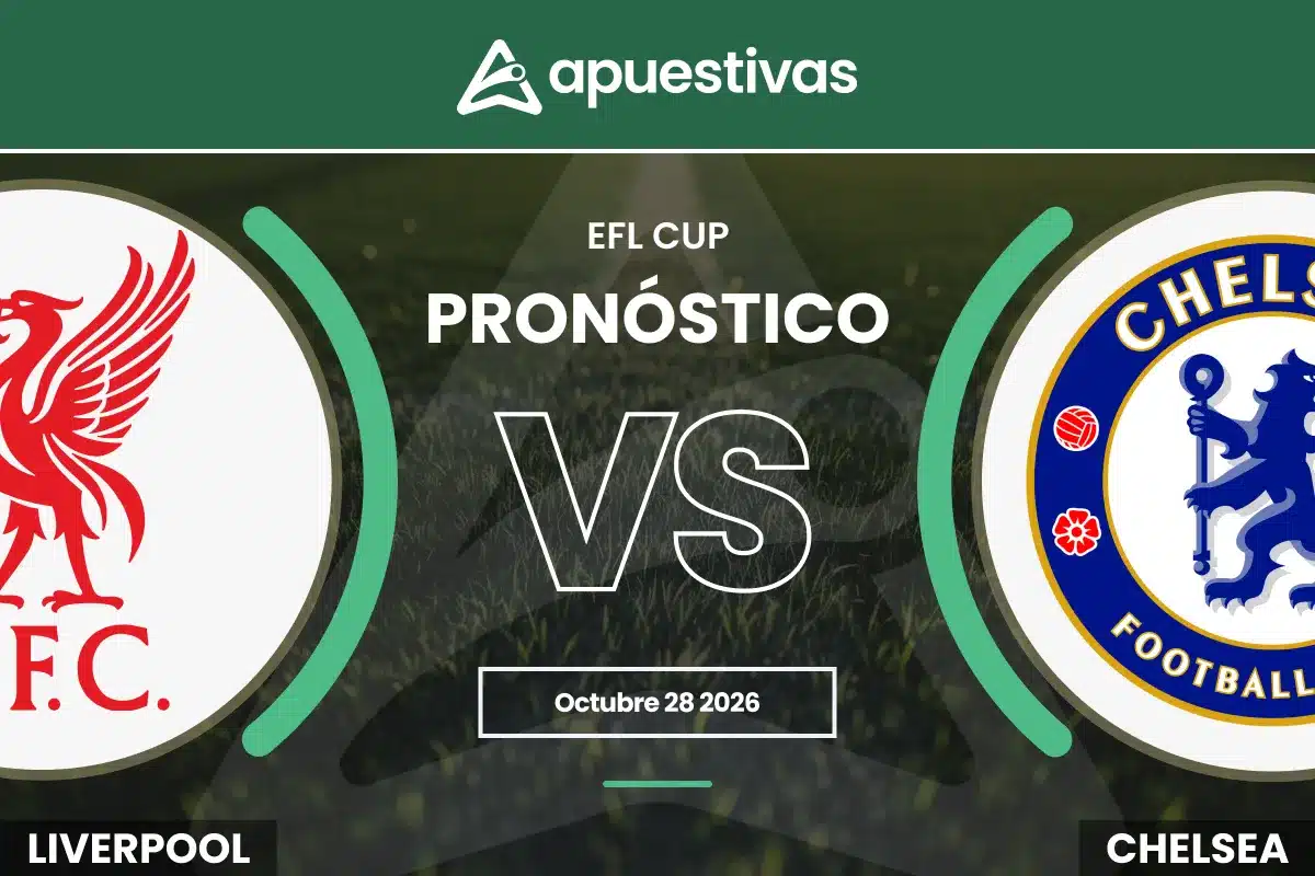 Pronósticos Liverpool vs Chelsea | EFL Cup